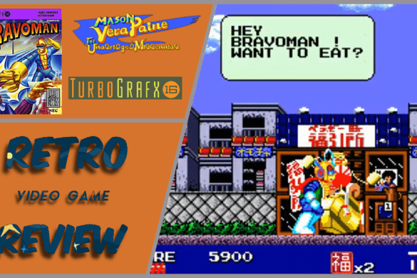 Mason Vera paine, MVP show, Bravoman, Turbografx, turbographics, turbo grafx, turbo graphics, Namco, Retro Gaming, Retro Review, Retro Video Review