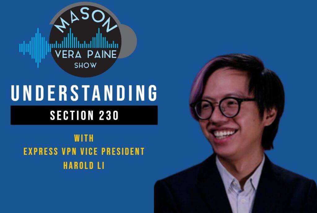 Big Tech, Net Neutrality, Antitrust, Express VPN, Politics, Government, Laws, Biden Administration, Mason Vera Paine, MVP Show, Team MVP, Millennial, Unabridged Millennial, Section 230, Internet, Privacy