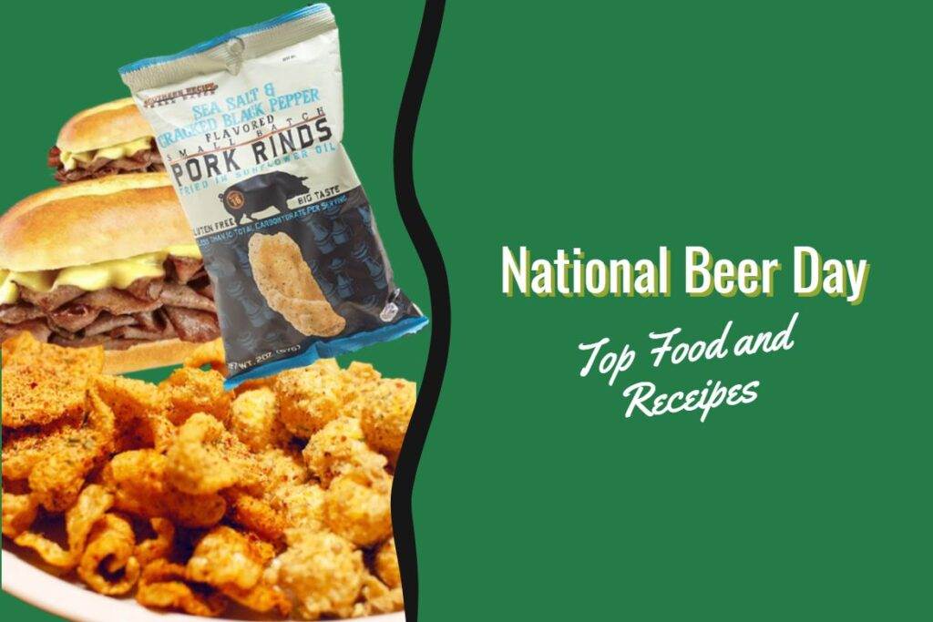 Good facts about beer, National Beer Day History, Classic Food, Snacks, Craft Beer, Lagers, Ales, popular drink, Beer fun facts trivia, Beer facts 2021, National Beer Day, Mason Vera Paine, Millennial, Donn Paul, Jewel-Osco, Mariano’s Fresh Market, Dollar General, Southern Recipe Small Batch, Raybern’s Sandwiches, Beer fun facts trivia, Beer facts 2021, National Beer Day